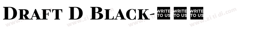 Draft D Black字体转换